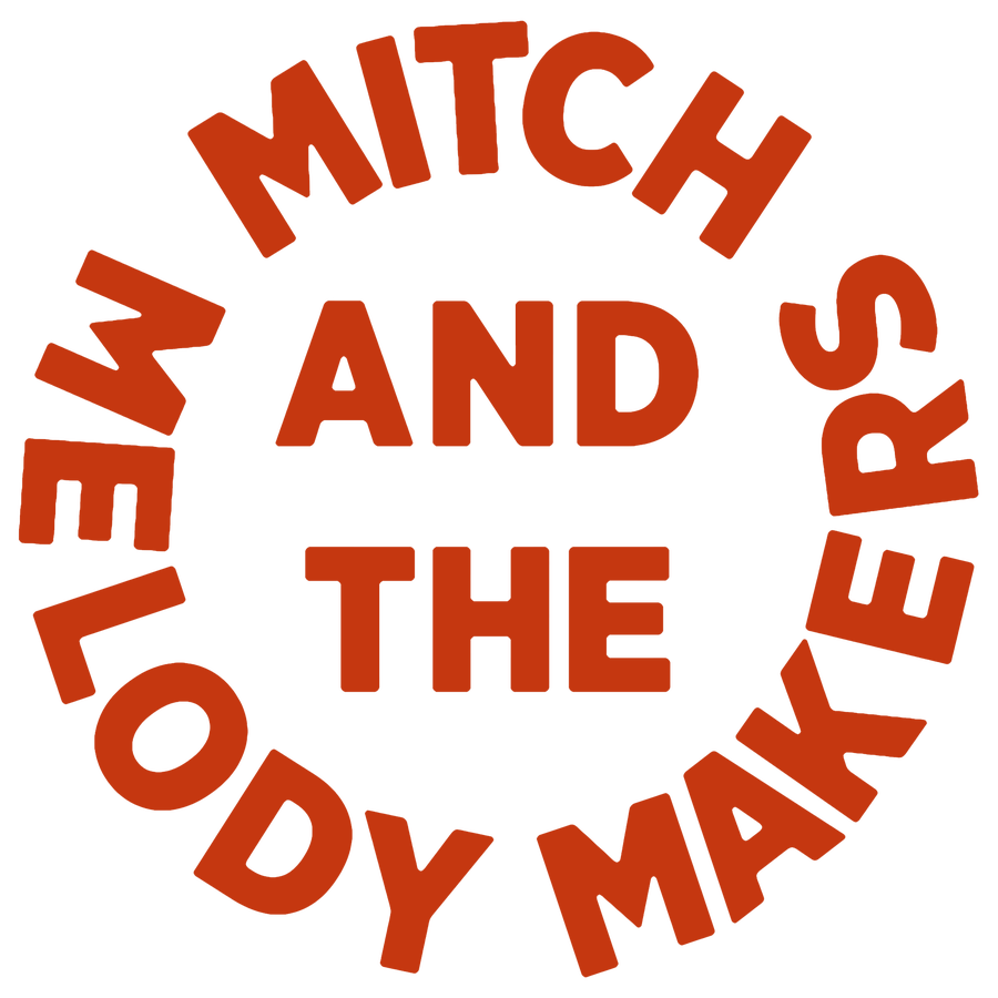 Mitch & The Melody Makers — Home